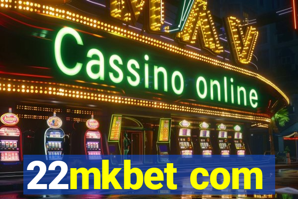 22mkbet com